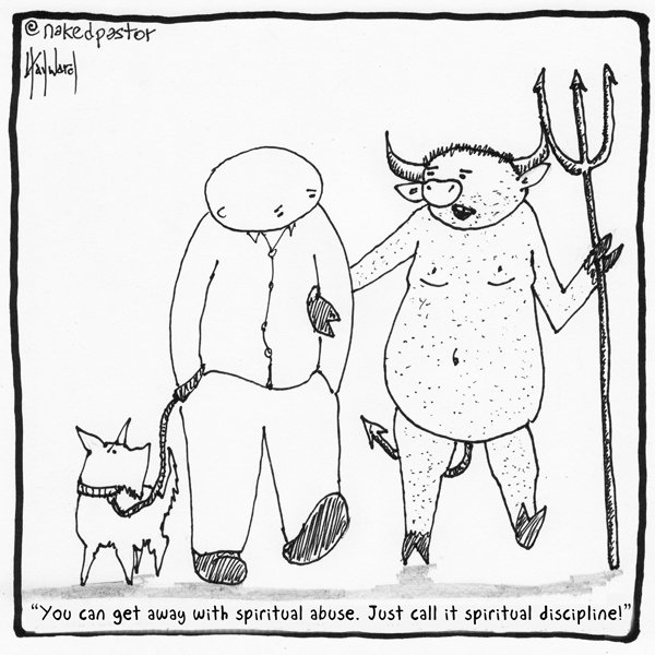 Spiritual Problem Cartoon Cartoon: Spiritual Abuse by David Hayward – GBFSV SPIRITUAL ABUSE ...